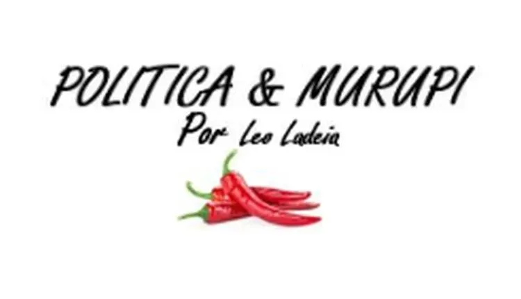 Política & Murupi — Gastando sola de sapato