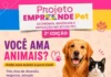 Feira ‘Empreende Pet’ movimenta Porto Velho com empreendedorismo, adoção responsável e cultura